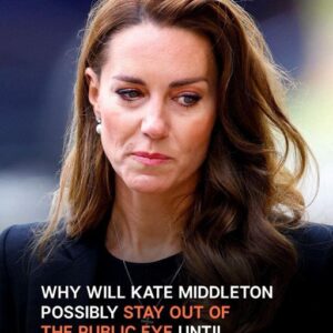 WHY KATE MIDDLETON WILL POSSIBLY STAY OUT OF PUBLIC EYE UNTIL ‘AFTER EASTER’