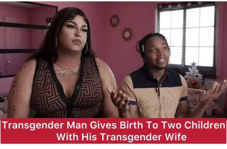 Two Children With His Transgender Wife..