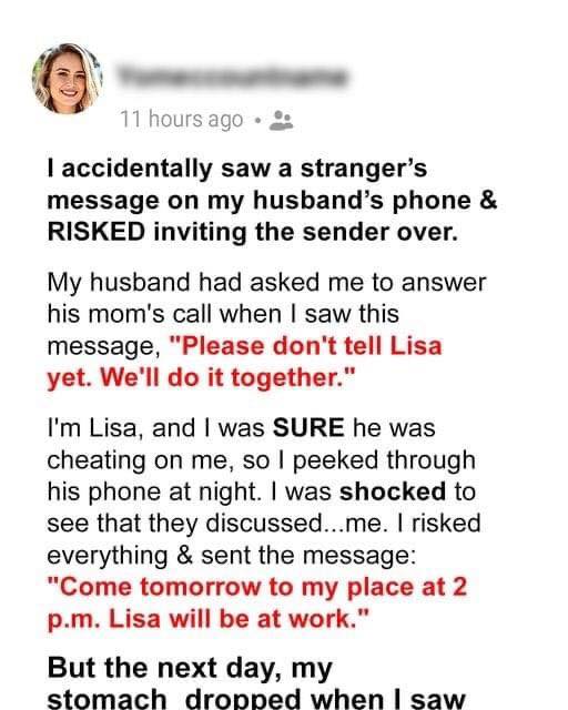 Wife Sees Stranger’s Message About Her on Husband’s Phone, Takes a Risk by Inviting the Sender Over