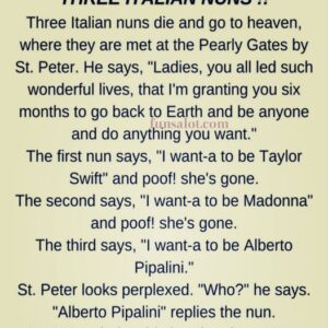 Three Italian Nuns !! (Funny Story)