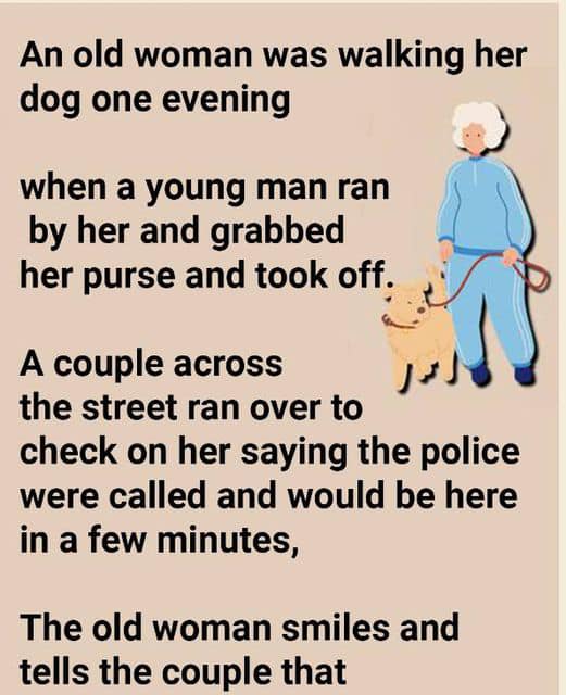 An Old Woman Was Walking Her Dog