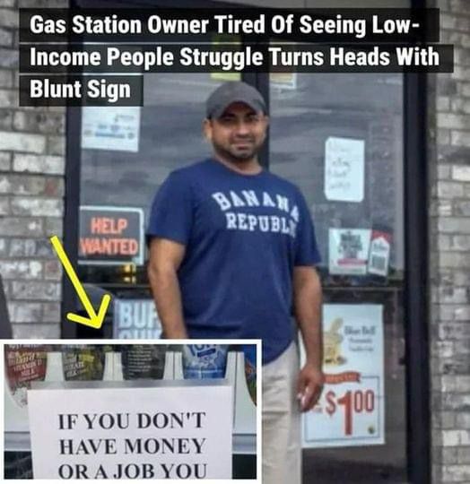 Gas Station Owner Tired Of Seeing Low-Income People Struggle Turns Heads With Blunt Sign