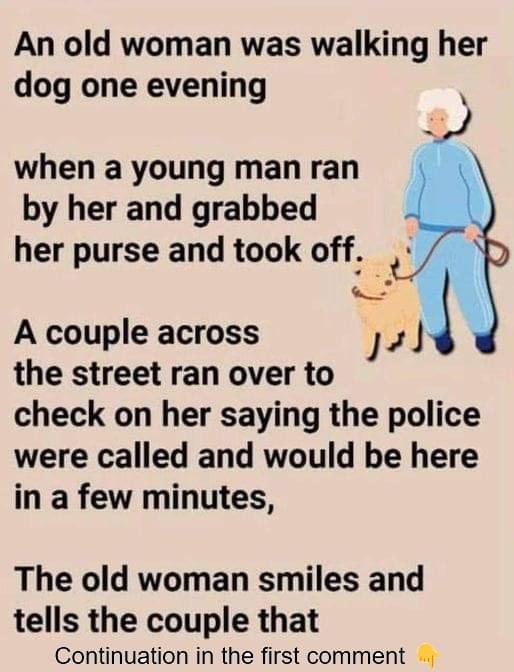 Elderly woman was out strolling her dog