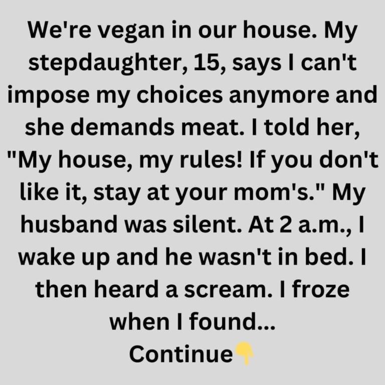 My Stepdaughter Must Only Eat Vegan — My House, My Rules